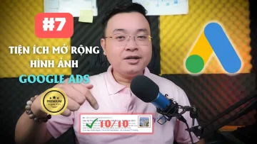 #7 Hướng Dẫn Chạy Quảng Cáo Google Ads Cho Người Mới Bắt Đầu