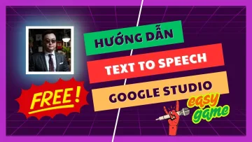 Chuyển Văn Bản Thành Giọng Nói Với Google Studio Miễn Phí