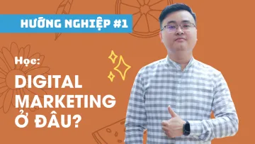 digital marketing học trường nào